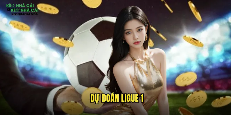 Dự Đoán Ligue 1