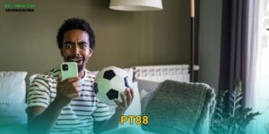 PT88 – Nền Tảng Cá Cược Hoàn Hảo Được Keo nha cai MBA Đề Xuất