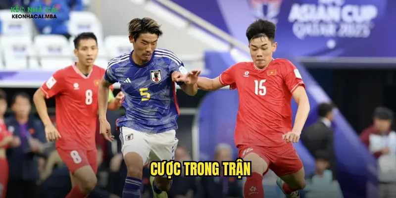 cược trong trận