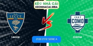 Soi kèo Lecce vs Como