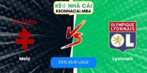 Soi kèo Metz vs Lyonnais