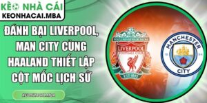 Đánh bại Liverpool