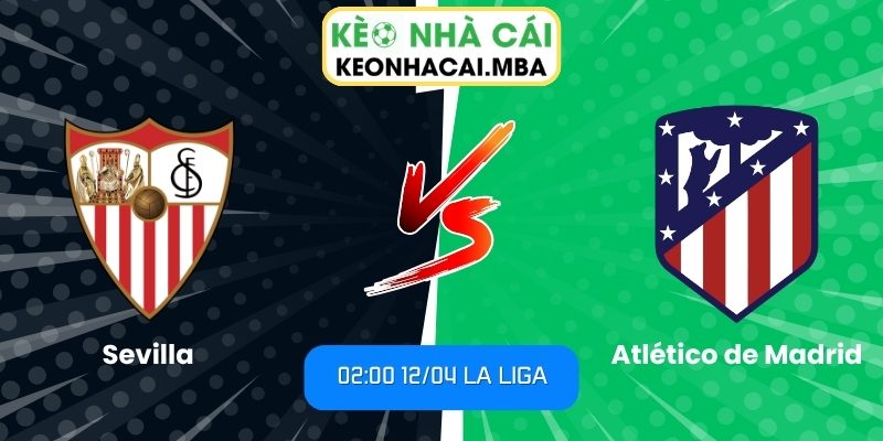 Sevilla vs Atlético de Madrid